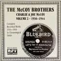 McCoy Brothers, Charlie McCoy [2] & Joe McCoy: Complete Recorded Works 1934-1944 In Chronological Order Volume 2 (1936-1944)
