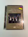 José Carreras, Placido Domingo, Luciano Pavarotti, Zubin Mehta: The Original Three Tenors Concert