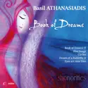 Basil Athanasiadis, Shonorities: Book of Dreams