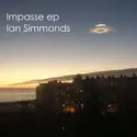 Ian Simmonds: Impasse EP