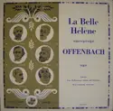 Jacques Offenbach - Chœur Philharmonique De Paris And Orchestre Philharmonique De Paris [2], René Leibowitz: La Belle Hélène