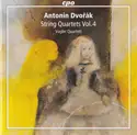 Antonín Dvořák, Vogler Quartett: String Quartets Vol. 4
