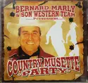 Bernard Marly & Son Western Team: Country Musette Party