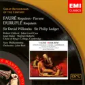 Gabriel Fauré, Maurice Duruflé - Robert Chilcott · John Carol Case · Janet Baker · Stephen Roberts [2] · The King's College Choir Of Cambridge · John Butt · New Philharmonia Orchestra · David Willcocks · Philip Ledger: Requiem · Pavane / Requiem