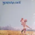 Morning Dew [2]: Morning Dew