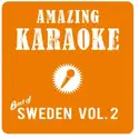 Amazing Karaoke: Best of Sweden Vol. 2