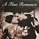Unknown Artist: A Fine Romance (Songs Of Love)
