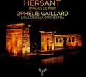 Philippe Hersant, Ophélie Gaillard, Pulcinella: Rondes de Nuit