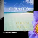 Outlanders [2] Feat. Trevor Rabin: Closer To The Sky