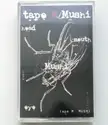 Mushi [2]: Tape M