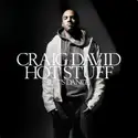 Craig David: Hot Stuff (Let's Dance)