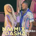 Naamix × Dasha [15]: Mytho