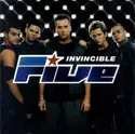 Five: Invincible
