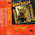 Garibaldi: Que Te La Pongo