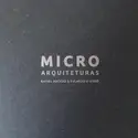 Rafael Macedo & Pulando O Vitrô: Microarquiteturas