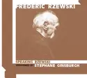 Frederic Rzewski, Stephane Ginsburgh: Speaking Rzewski