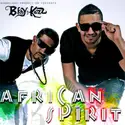 BKay & Kazz: African Spirit