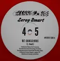 Leroy Smart: Be Conscious / Jah Light