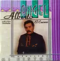 Alberto Angel "El Cuervo": Mi Historia