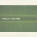 Various: Banana Connection