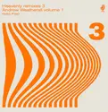 Various: Heavenly Remixes 3: Andrew Weatherall Volume 1