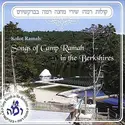 Camp Ramah In The Berkshires: Kolot Ramah: Songs Of Camp Ramah In The Berkshires