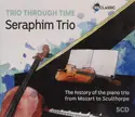 Seraphim Trio: Trio Through Time