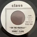 Sonny Clark [2], Googie Rene: On The Freeway / There I Was