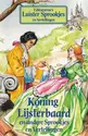 Various: Koning Lijsterbaard En Andere Sprookjes En Vertellingen