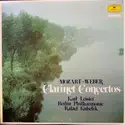 Wolfgang Amadeus Mozart, Carl Maria von Weber, Rafael Kubelik, Karl Leister, Berliner Philharmoniker: Mozart · Weber : Clarinet Concertos