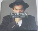 Hiroyuki Sanada [2]: Faded Town