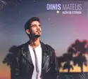 Dinis Mateus: Além Da Estrada