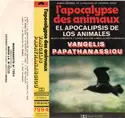 Evangelos Papathanassiou: El Apocalipsis De Los Animales = L'Apocalypse Des Animaux