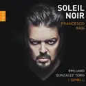 Francesco Rasi - Emiliano Gonzalez Toro, I Gemelli [2]: Soleil Noir