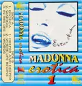 Madonna: Erotica Vol.I