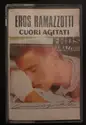 Eros Ramazzotti: Cuori Agitati