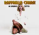 Raffaella Carrà: Mi Spendo Tutto