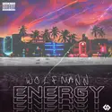 It's Dynamite & Wolf Mann: Energy
