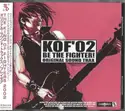 Tate Norio / Masahiko Hataya = : KOF'02 Be The Fighter! (Original Sound Trax) = The King Of Fighters 2002 オリジナル・サウンド・トラックス