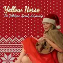 Yellow Horse [2]: De Ultieme Kerst-Ervaring