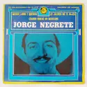 Jorge Negrete: Album De Oro