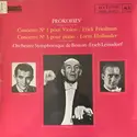 Sergei Prokofiev / Erick Friedman, Lorin Hollander, Boston Symphony Orchestra, Erich Leinsdorf: Concerto N° 1 Pour Violon / Concerto N° 5 Pour Piano
