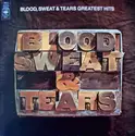 Blood, Sweat And Tears: Blood, Sweat & Tears Greatest Hits
