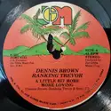 Dennis Brown / Ranking Trevor: A Little Bit More More Loving