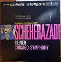 Nikolai Rimsky-Korsakov, Fritz Reiner, Chicago Symphony Orchestra: Scheherazade