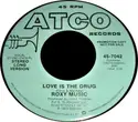 Roxy Music: Love Is The Drug