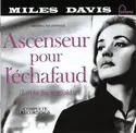 Miles Davis: Ascenseur Pour L'Échafaud (Lift To The Scaffold) Original Soundtrack - Complete Recordings