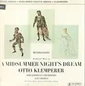 Otto Klemperer, Philharmonia Chorus, Philharmonia Orchestra, Felix Mendelssohn-Bartholdy: A Midsummer Night's Dream