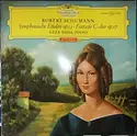 Géza Anda: Robert Schumann - Symphonische Etuden Op.13 Fantasie C-dur Op.17