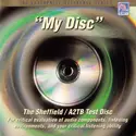 Various: "My Disc" The Sheffield / A2TB Test Disc